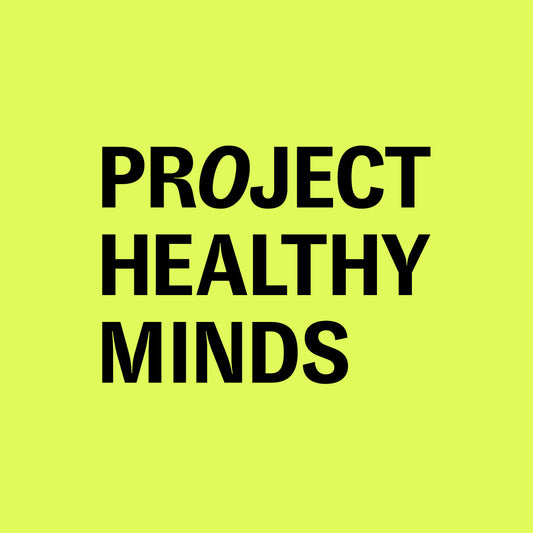 Truly Gifted x Project Healthy Minds: The Importance of Connection