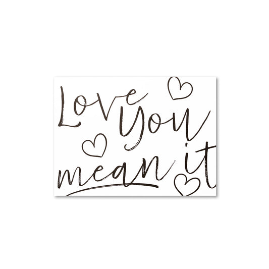 Love You, Mean It Token Moment