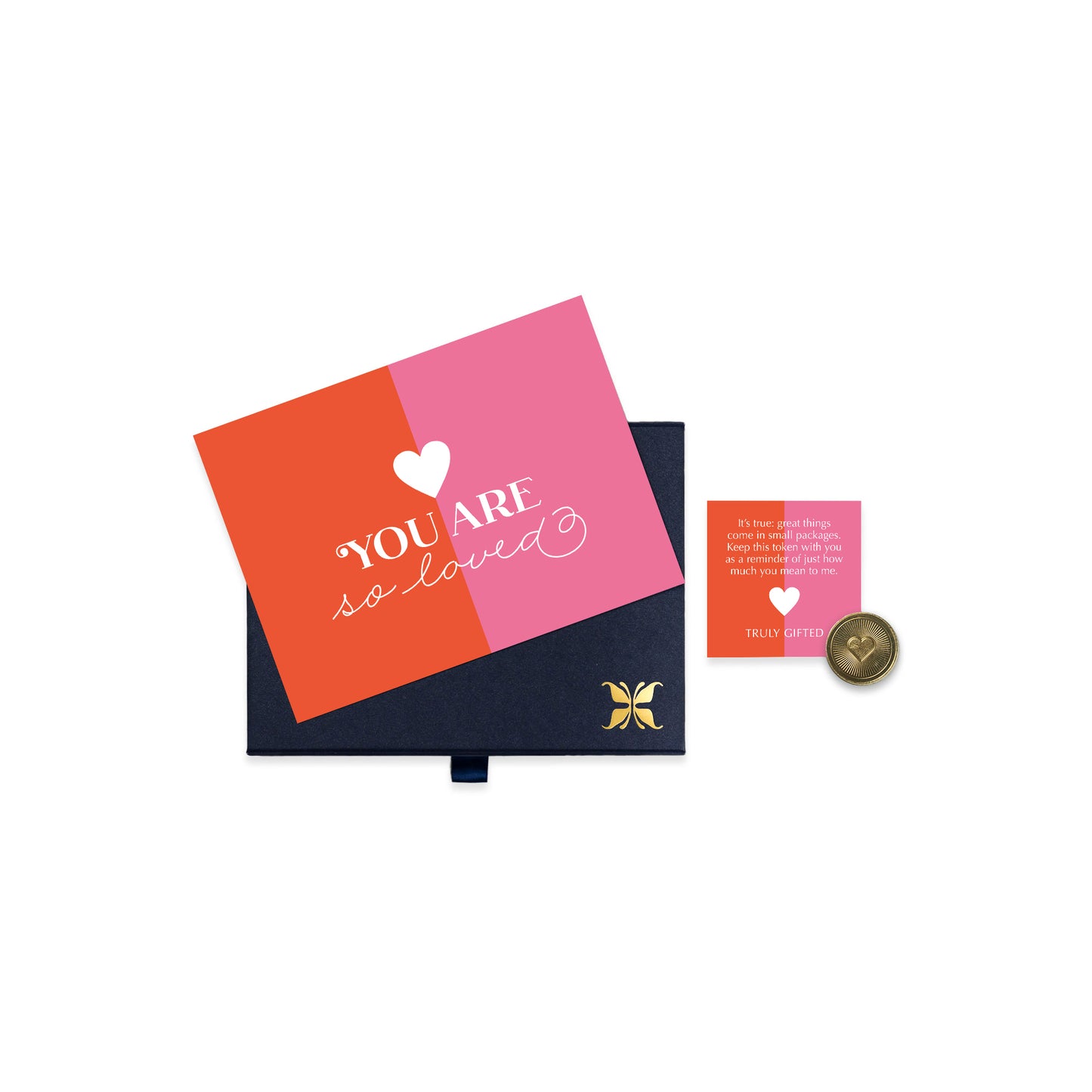 You Are So Loved Token Moment