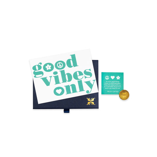 Good Vibes Only Token Moment